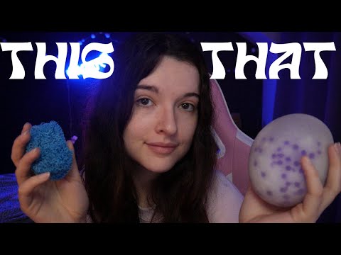 ASMR ~ THIS OR THAT 🤔