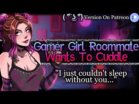 Cuddling With Your Goth Gamer Girl Roommate Under Blankets [Bratty] [Confession] | ASMR Roleplay F4A