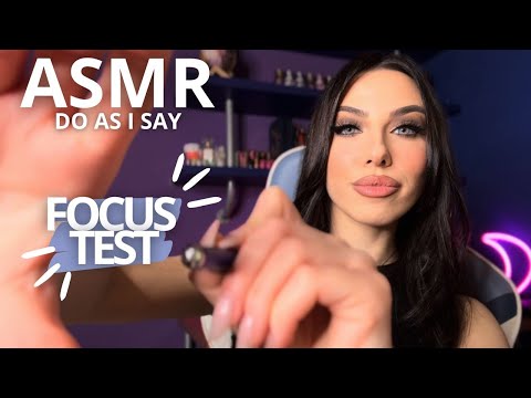 ASMR - SEGUI LE MIE ISTRUZIONI PER DORMIRE +  FOCUS TEST