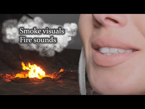 ASMR | Smoke Visuals, Fire sounds, Personal Attention 🔥