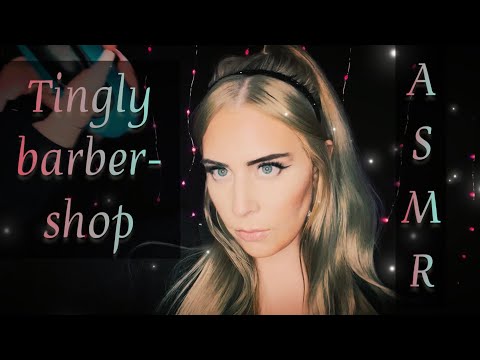 ASMR💈Barbershop roleplay: Head shave, massage, personal attention +(semi fast w/ layered sounds)