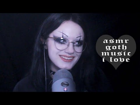 ASMR ✨ Goth Music Reccs 🦇🖤 Inaudible + Unintelligible Whispering, Mouth Sounds, Whisper Ramble 💖