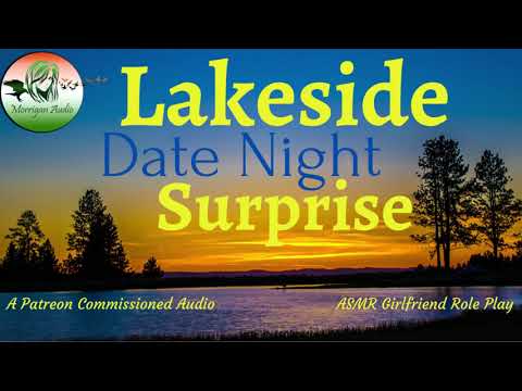 ASMR Girlfriend Roleplay: Lakeside Date Night Surprise