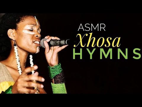 ASMR For People Without Headphones ~ XHOSA HYMNS