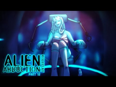 Alien Abduction Part 12 Roleplay FT. Theo Lucia, Kenny-Os and Vividlyasmr (gender neutral)