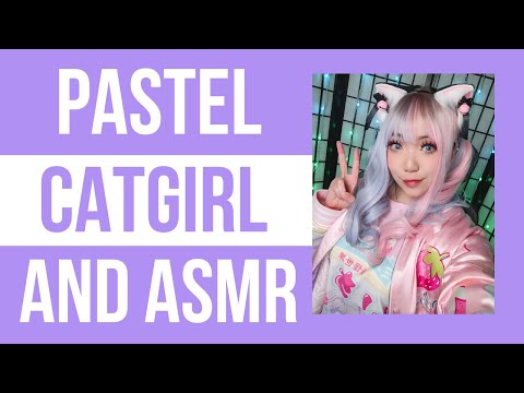 ASMR WITH COLORFUL PASTEL CATGIRL