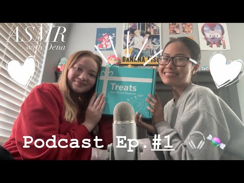 asmr podcast - toxic friends, college apps, tasting snacks ft. TryTreats + more!