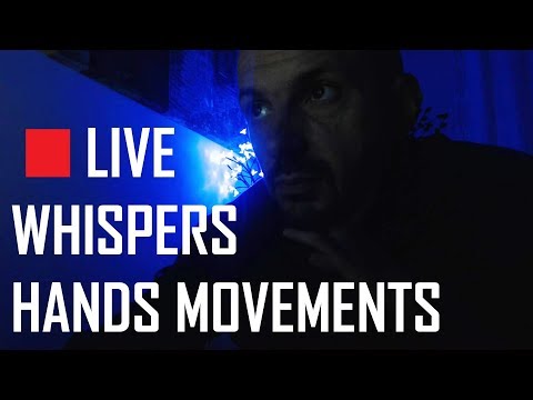 ASMR Whispering with Hands Movements (Live)