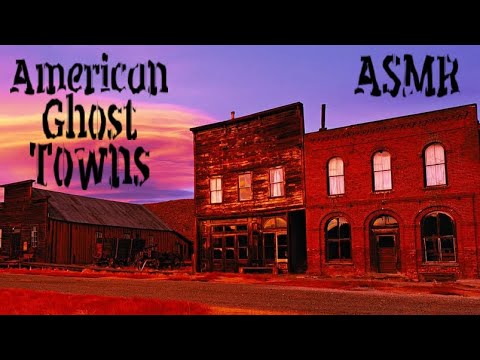 4 ASMR Ghost Town Stories:  North Brother Island (Typhoid Mary), Bodie, Real de Catorce, V. Epecuén
