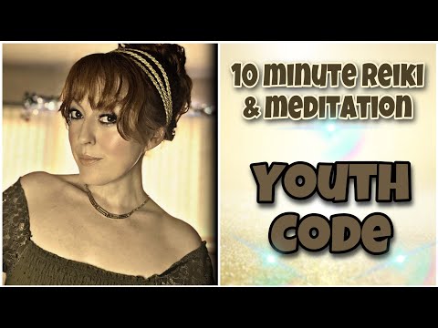 10 Minute Reiki & Meditation | Youth Code | ASMR | Rejuvenation ✨💕
