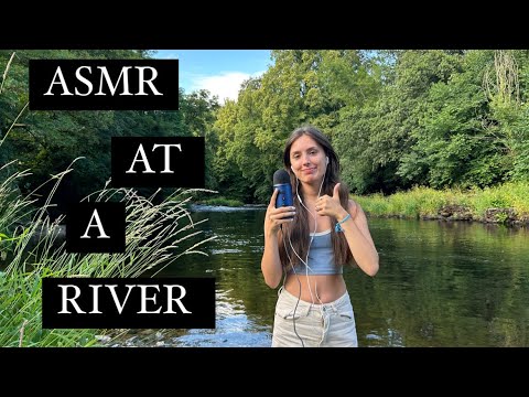 ASMR at a river - 100 subscriber special!