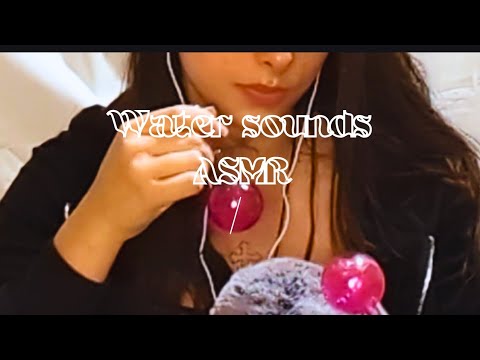 ASMR water sounds and personal attention