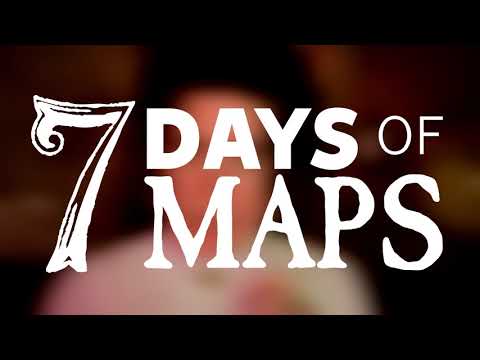 7 Days of Maps Teaser Trailer (ASMR)