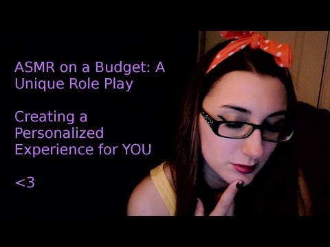 ASMR on a Budget:  Unique & Creative Role Play