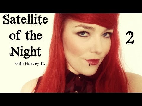 ☆★ASMR★☆ Satellite of the Night with Harvey K. |  Night 2