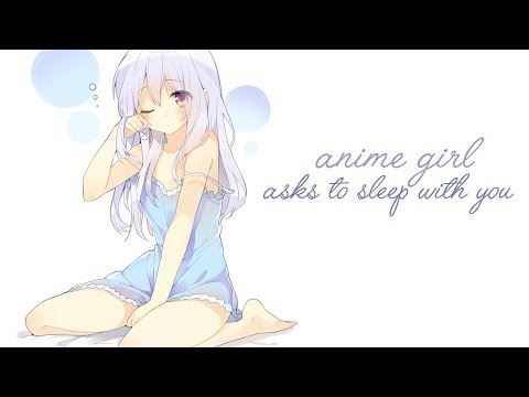 Anime Girl Asks To Sleep In Your Bed [ASMR] [Voice Acting]