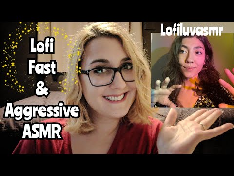 ASMR Lofi Fast & Aggressive Triggers!! Random & Spontaneous (ft. Lofiluvasmr)