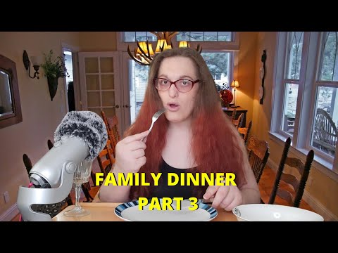 ASMR Let's Eat Nothing Roleplay (Family Dinner) PART 3
