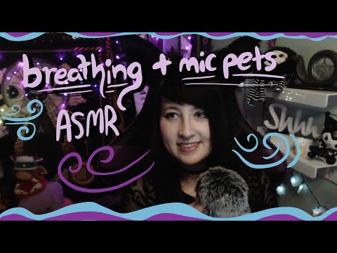 deep breathing n mic pets - asmr
