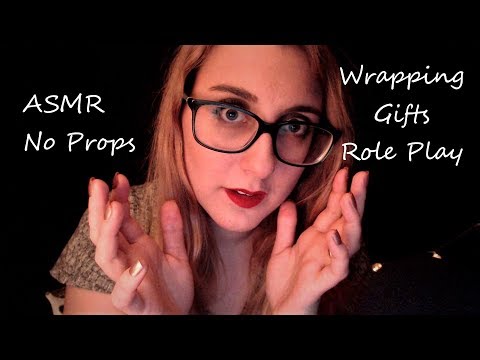 ASMR NO PROPS Gift Wrapping From A Strange, Weird, Hyper Elf