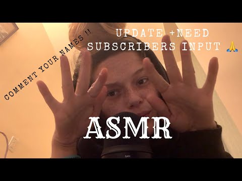 ASMR update + comment your names ! - rambling / whispering ITSMYSISTERSBDAY
