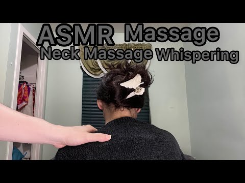 ASMR  Massage Whispering - Neck Massage~ For Sleep 💆🏻‍♀️