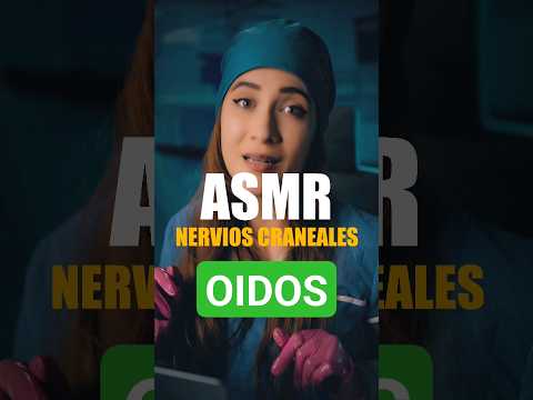 ASMR NERVIOS CRANEALES - OIDOS