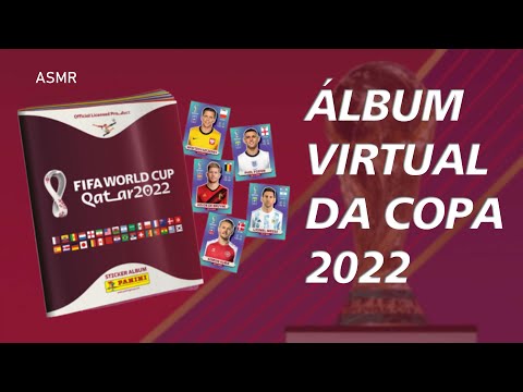 ASMR ÁLBUM VIRTUAL DE FIGURINHAS DA COPA CATAR 2022