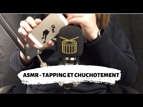 ASMR TAPPING ET CHUCHOTEMENT