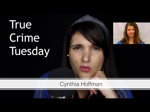ASMR True Crime: Cynthia Hoffman (solved)