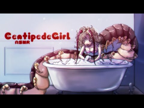 ASMR Your Centipede Girlfriend wants cuddles and a bath Roleplay (gender neutral) [NO DEATH]