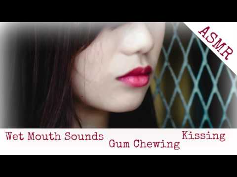 Binaural ASMR Wet Mouth Sounds & Kissin & Gum Chewing I Tingles Combo