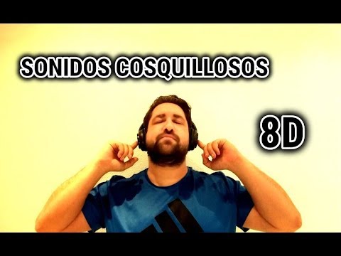 ASMR en Español - Sonidos cosquillosos en 8D