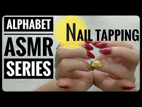 Nail Tapping || Lo Fi Alphabet ASMR Series