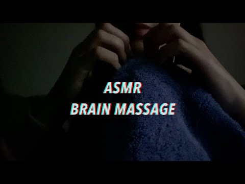 ASMR | BRAIN MASSAGE