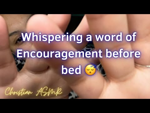 Word of Encouragement before bed ✝️ Christian ASMR ✨