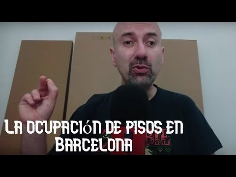 AMSR || La ocupación ilegal de pisos en Barcelona