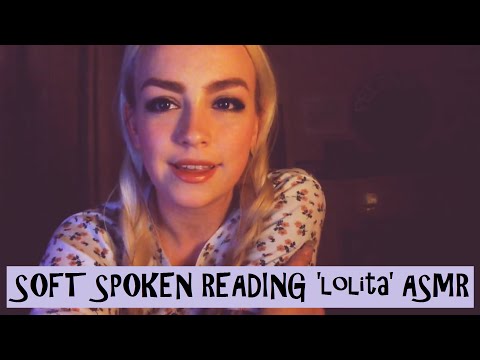 Soft Spoken ASMR Reading 'Lolita'