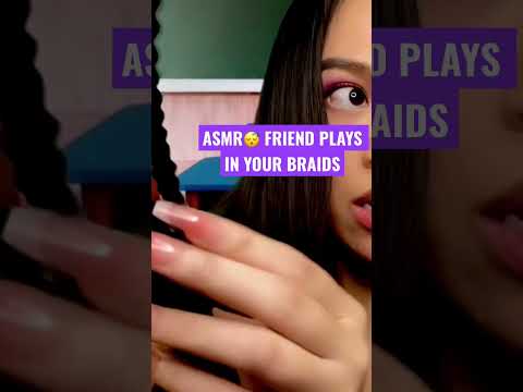 ASMR Girl Plays With Your Hair (Braids) in Class | Gossip, Hair Play, Gum Chewing,Personal Attention