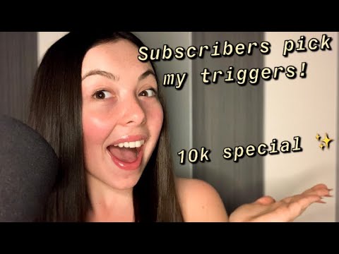ASMR SUBSCRIBERS PICK MY TRIGGERS!