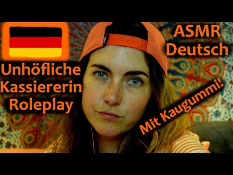 ASMR: Donnerstags Deutsch: Unhöfliches Roleplay mit KAUGUMMI! INTENSIV MOUTH SOUNDS ~~Tingleladen~~