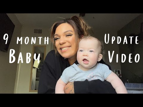 9 Month Old Baby Update