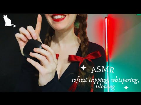 ASMR - tapping, gentle whispers, breathing, blowing