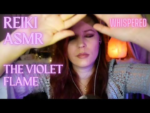 ✨Reiki ASMR| Clearing with the Violet Flame| Empath protection, negativity cleanse,  higher self