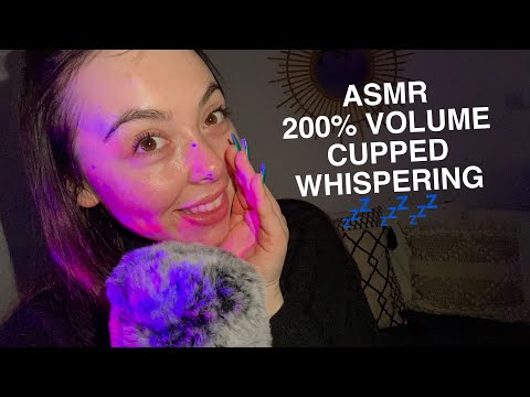 ASMR 200% VOLUME CUPPED WHISPERING RAMBLE | mouth sounds