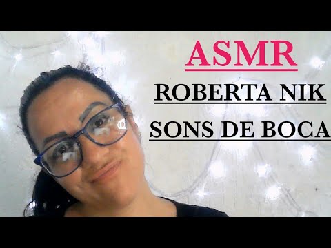 ASMR-SONS DE BOCA PRA VC MIMIR #asmr #sonsdeboca #robertanikasmr