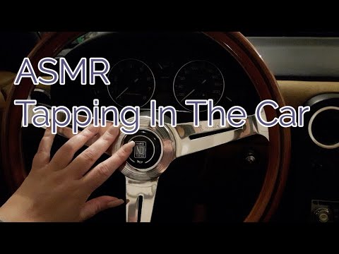ASMR Tapping In The Car
