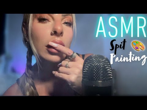 ASMR Spit Painting (My Way) Clicky Whispering & Natural Mouth Sounds To Get You To Sleep FAST