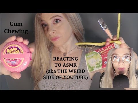 Reacting To ASMR Videos/ The Weird Side of YouTube. Gum Chewing, Parody.
