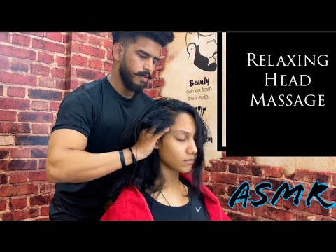 ASMR Head Massage Therapy | Relax Yourself With Amazing Massage | ASMR Indian Massage #ASMR